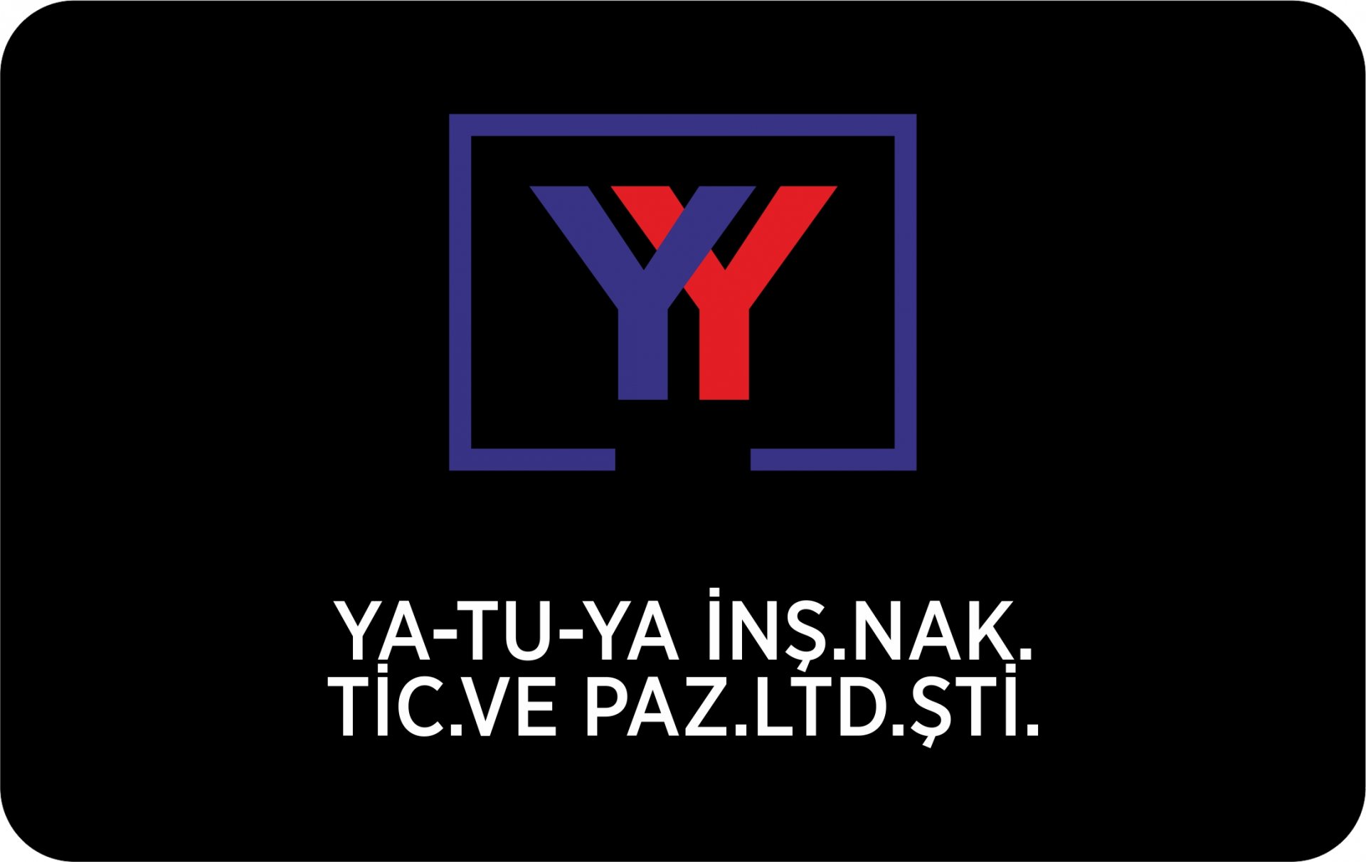 Hamit YAMAN - YA-TU-YA İnş. Nak. Tic. ve Paz. Ltd. Şti.